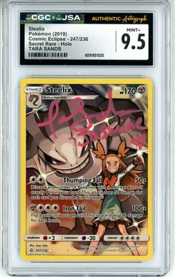 CGC MINT+ 9.5 Signed Tara Sands Steelix (Secret) 247/236 Sm-Cosmic Eclipse Holo - Image 1 of 2