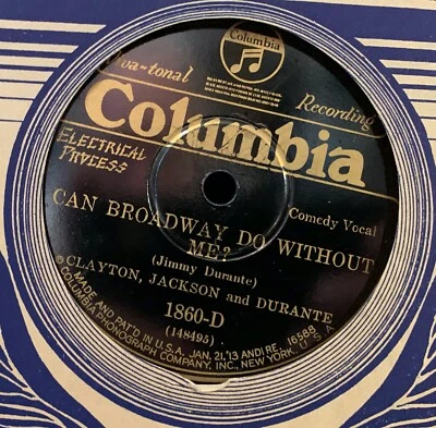 JIMMY DURANTE Clayton Jackson CAN BROADWAY DO WITHOUT ME? / SO I UPS TO HIM 1929 - Image 1 of 4