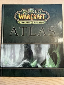 World of Warcraft Atlas: The Burning Crusade - Picture 1 of 3