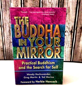 The Buddha in Your Mirror: Practical Buddhism and the Search for Self by Woody H - Bild 1 von 5