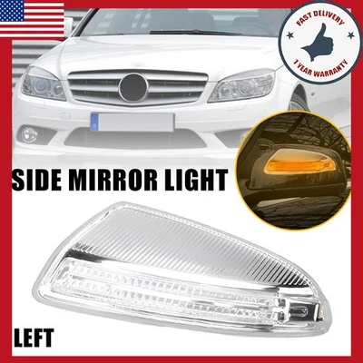 Left LED Car Side Mirror Light Fit Mercedes Benz C300 & 2008-2012 C350 2008-2011 - Image 1 of 4