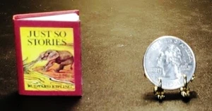 1:9 MINIATURE BOOK JUST SO STORIES ILLUSTRATED KIPLING HITTY SCALE - Picture 1 of 8