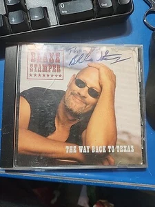 BLAKE STAMPER - THE WAY BACK TO TEXAS AUTOGRAPHED CD - Picture 1 of 1