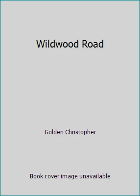 Wildwood Road by Golden Christopher - Image 1 of 1