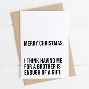 Funny Christmas Card For Brother Sister Greatest Gift Simple Blank A6 Xmas Cards
