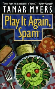 PLAY IT AGAIN, SPAM by Tamar Myers 1st Paperback SIGNET 1999 *Ship Free w/$35 Or - Picture 1 of 2