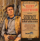 Clint Eastwood Rawhide's Clint Eastwood Sings Cowboy Favorites (Vinyl LP)