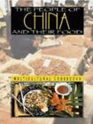 The People of China and Their Food (Multicultural Cookbooks) by 