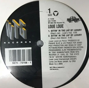 Louie Louie Sittin' In The Lap Of Luxury 12" Vinyl 5 MIXES Sealed New - Picture 1 of 4