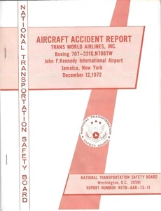 Aircraft Accident Report - NTSB - TWA - B707 - JFK Airport - 1972 (MN192) - Picture 1 of 1