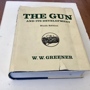 The Gun And Its Development Ninth Edition By W. W. Greener Hardcover - Foto 1 di 8