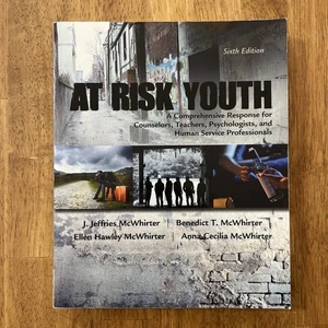 At Risk Youth by Benedict T. McWhirter, Ellen Hawley McWhirter 2016 6th edition - Bild 1 von 3