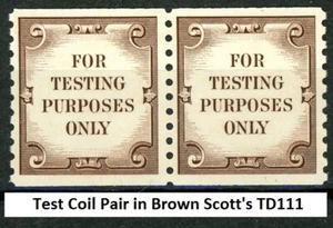 Test Coil Pair in Brown VF Centering MNH Scott's TD111 - Picture 1 of 2