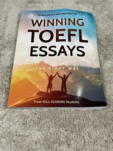 WINNING TOEFL ESSAYS The Right Way Wong & Preston Paperback NEW Bent, See Pics - Picture 1 of 3