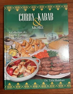 Curry Kabab & More A Collection of Favorite Recipes From Pakistan Talat Bukhari - Picture 1 of 9