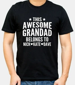 Grandpa T-shirt This AWESOME Grandad Belongs To Personalised Names Xmas Gift Top - Picture 1 of 11