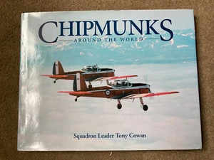 Chipmunks Arund the World A Royal Air Force Expeditionary Flight by Tony Cowan - Imagen 1 de 5