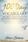 100 Day Vocabulary Word Devotional, Paperback By Balmer, Alan, Brand New, Fre...