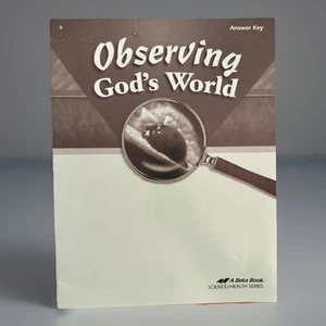 **LIKE NEW** Abeka Observing God’s World ANSWER KEY - Picture 1 of 1