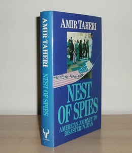 Amir Taheri - Nest of Spies (America & Iran) - 1st/1st (1988 First Edition DJ) - Foto 1 di 1