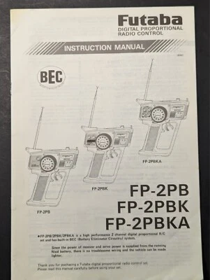 VINTAGE FUTABA DIGITAL PROPORTIONAL RADIO CONTROL INSTRUCTION MANUAL *G-COND* - Image 1 of 3