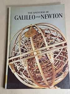 The Universe of Galileo and Newton by William Bixby - Picture 1 of 7