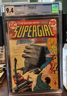 Supergirl (1972) #1 CGC 9.4 NM, White Pages! - Image 1 of 2