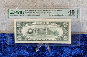 $10 11981A Federal Reserve Ten Dollar Note ~ Overprint on Back Error PMG 40 XF - Picture 1 of 5