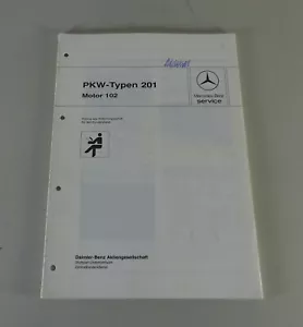 Werkstatthandbuch Einführung Mercedes-Benz Motor M102 im 190 W201 Stand 12/1982 - Bild 1 von 6