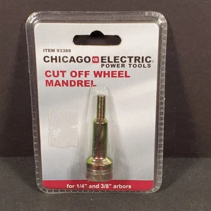 Chicago Electric #93389 Cut Off Wheel Arbor Mandrel for 1/4" & 3/8" Arbors NOS - Picture 1 of 7