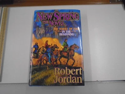 New Spring The Wheel of Time Robert Jordan HARDCOVER First Edition 1st Printing  - Image 1 of 3