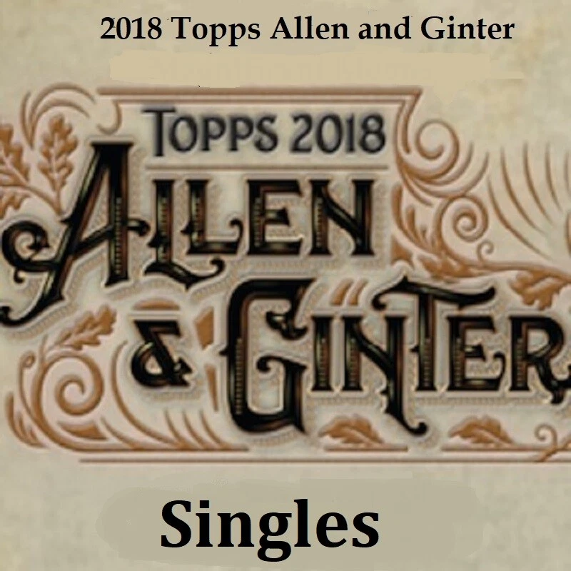 2018 Allen and Ginter Base and Insert Singles - Image 1 of 1