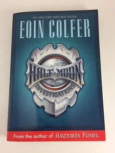 HALF-MOON INVESTIGATIONS BY EOIN COLFER NEW YORK TIMES BEST SELLER PAPERBACK - Imagen 1 de 3