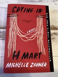 Crying in H Mart : A Memoir by Michelle Zauner (2023, Trade Paperback) - Foto 1 di 2