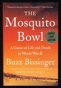 Signed Bissinger The Mosquito Bowl World War II Okinawa Marine Corps Football - Imagen 1 de 1