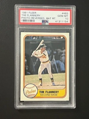 PSA 10 GEM 1981 FLEER #493 TIM FLANNERY REVERSED  ERROR BATS RIGHT  LOW POP 4 - Image 1 of 2