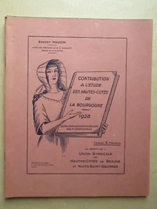 NAUDIN : ETUDE DES HAUTES-CÔTES DE LA BOURGOGNE, 1928 (vins, vigne) - Picture 1 of 9