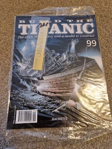 1/250 HACHETTE BUILD THE TITANIC MODEL SHIP ISSUE 99 INC PART PICTURED - Picture 1 of 2