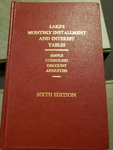 Lake's Monthly Installment and Interest Tables Simple Compounding... (6th Ed) - Bild 1 von 4