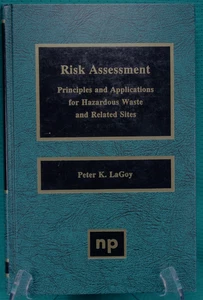 Risk Assessment-Principles & Applications for Hazardous Waste-LaGoy 1994 - Imagen 1 de 1