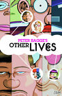 Peter Bagge's Other Lives Hardcover Graphic Novel