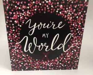 Heart To Heart By Second Nature You’re My World Valentine’s Day Greeting Card - Picture 1 of 2