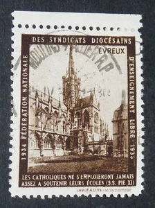 CINDERELLA TIMBRE FRANCE 1934-1935 ENSEIGNEMENT LIBRE CATHEDRALE EVREUX - Imagen 1 de 2