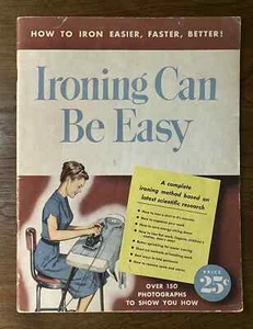 Ironing Can Be Easy 1948 A Complete Ironing Method booklet for housewives - Imagen 1 de 7