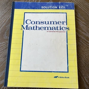 Abeka Book Consumer Mathematics Solution Key - Picture 1 of 4