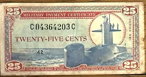 Series 681 25 Cent Military Payment Certificate AU--See Photos. - Picture 1 of 2