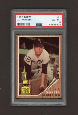 1962 TOPPS  # 91  J.C. MARTIN   PSA 6 - Image 1 of 2