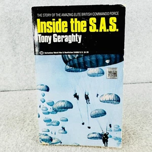 Inside The SAS Tony Geraghty Elite British Commando Force Ballantine Paperback - Picture 1 of 6