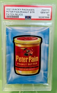2021 GPK Food Fight Wacky Packages Patches WPPB Peter Pain Peanut BTR PSA 10 - Picture 1 of 2