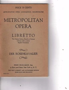 Metropolitan Opera House Grand Opera Program Libretto der rosaenkavalier - Picture 1 of 1